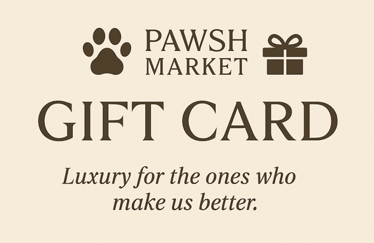 Pawsh Market Gift Card™